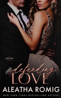 Defending Love 1965984185 Book Cover