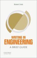 Writing in Engineering: A Brief Guide 0199343551 Book Cover