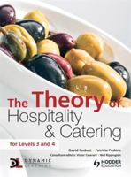 The Theory of Hospitality and Catering 1471865231 Book Cover