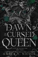 The Dawn of the Cursed Queen 1962599957 Book Cover