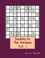 Sudoku In The Medium Vol. 1 1494783312 Book Cover