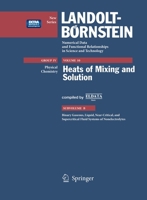 Binary Gaseous, Liquid, Near-Critical, and Supercritical Fluid Systems of Nonelectrolytes (Landolt-Bornstein: Numerical Data and Functional Relationships in Science and Technology - New Series) 3540280049 Book Cover