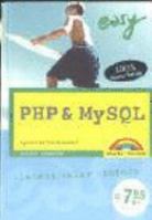PHP und MySQL Easy. Dynamik für Ihre Webseiten. Leicht, klar, sofort (M u. T easy) 3827269326 Book Cover