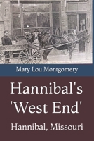 Hannibal's 'West End' B0B1CCFZ45 Book Cover