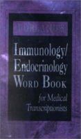 Dorland's Immunology/Endocrinology Word Book for Medical Transcriptionists 072169392X Book Cover