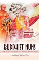 Les Moniales bouddhistes: naissance et développement du monachisme féminin 9559728806 Book Cover