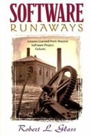 Software Runaways: Monumental Software Disasters 013673443X Book Cover