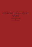 Red Book For An Angry Night [Softcover] 1006271937 Book Cover