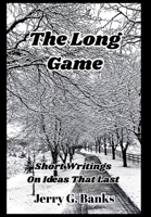 The Long Game B0GVYTM9TL Book Cover