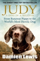 Judy: A Dog In A Million 1848665385 Book Cover