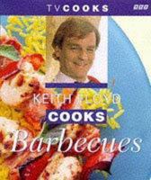 Keith Floyd Cooks Barbecues 0563383461 Book Cover