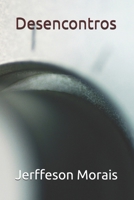 Desencontros B098HR7GCB Book Cover