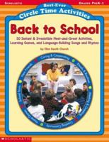 Back to School (Best-Ever Circle Time Activities, Grades PreK-1) 043943114X Book Cover