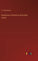 Introduction à l'histoire du droit public romain 338502823X Book Cover