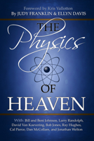 The Physics of Heaven 0768407850 Book Cover