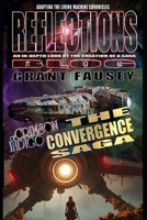 REFLECTIONS BLOG: AN IN DEPTH LOOK AT THE CREATION OF A SAGA 1795657251 Book Cover