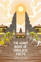 The Giant Book of Prolific Facts B0CFDKP192 Book Cover