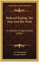 Rudyard Kipling: An Attempt at Appreciation 1165683601 Book Cover