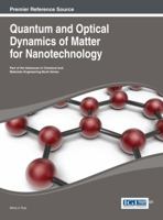 Quantum and Optical Dynamics of Matter for Nanotechnology 146664687X Book Cover