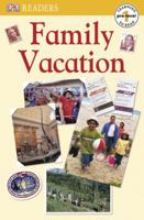 Family Vacation (Dk Readers. Pre-Level 1) 0756640806 Book Cover