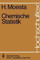 Chemische Statistik 3540094857 Book Cover