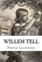 Willem Tell 1502542323 Book Cover