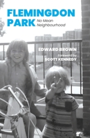 Flemingdon Park: No Mean Neighbourhood 1038344530 Book Cover