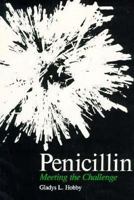 Penicillin: Meeting the Challenge 0300032250 Book Cover