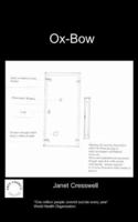 Ox Bow 1847470173 Book Cover