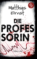 Die Professorin 3986379541 Book Cover