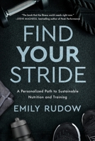 Find Your Stride 1632995190 Book Cover