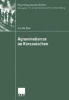 Agrammatismus Im Koreanischen 3824445778 Book Cover