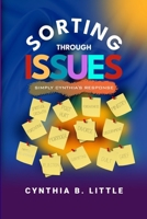 Sorting Through Issues: Simply Cynthia's Response 130414657X Book Cover