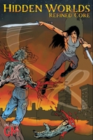 Hidden Worlds Refined Core 1735778036 Book Cover