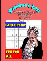 Grandma's Best Medium Sudoku: Volume 11 1072112876 Book Cover