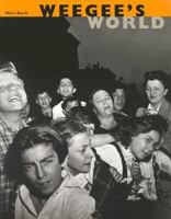 Weegee's World 0821226495 Book Cover