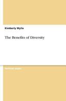 The Benefits of Diversity 3640337999 Book Cover