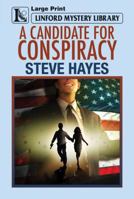 A Candidate for Conspiracy 1444819062 Book Cover