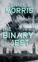 The Binary Jest: A Thriller (JANE CORNARO) B0F26KTPV8 Book Cover