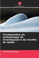 Fundamentos da metodologia de investigação e da recolha de dados (Portuguese Edition) 6208514738 Book Cover