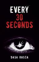 Every 30 Seconds 0692148590 Book Cover