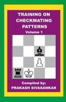 Training on Checkmating Patterns 1684871468 Book Cover