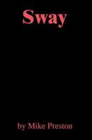 Sway 0595349838 Book Cover