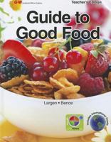 Guide to Good Food 160525603X Book Cover