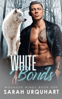 White Bonds 1777301130 Book Cover