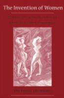 The Invention of Women: Making an African Sense of Western Gender Discourses 0816624410 Book Cover