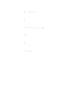 Wisdom & Methodology Of A Cook 179427877X Book Cover