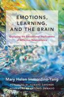 Affective Educational Neuroscience: Embodied Brains, Social Minds, and the Art of Learning 0393709817 Book Cover