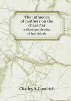 The Influence of Mothers 1010041371 Book Cover
