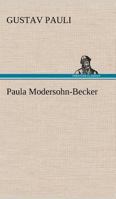 Paula Modersohn-Becker 384249243X Book Cover